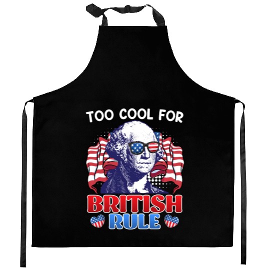Too cool for British rule George Washington Kitchen Aprons