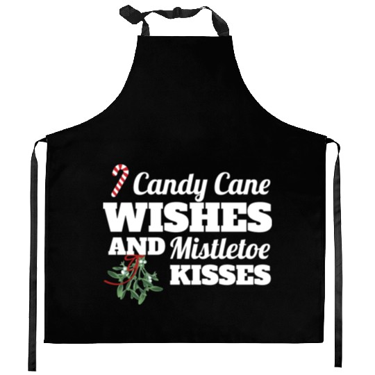 Candy Cane Wishes And Mistletoe Kisses Christmas Kitchen Aprons