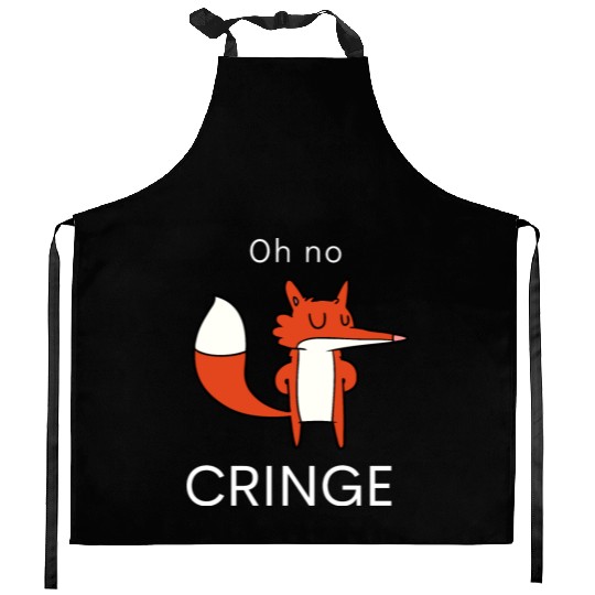 Oh no Cringe Kitchen Aprons
