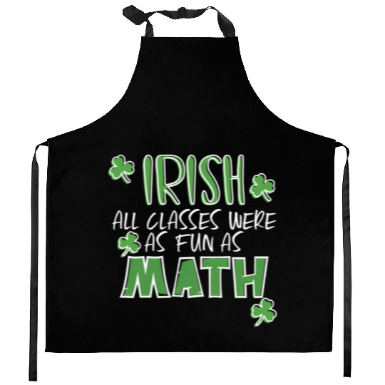 St Patric Day Math Teacher Student Irish Pun Kitchen Aprons