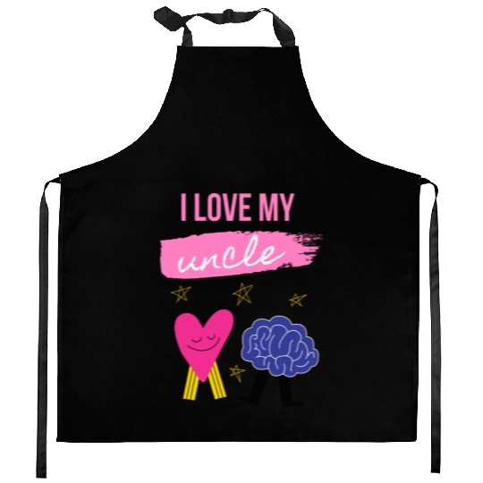 I Love My Uncle s Brain Kitchen Aprons