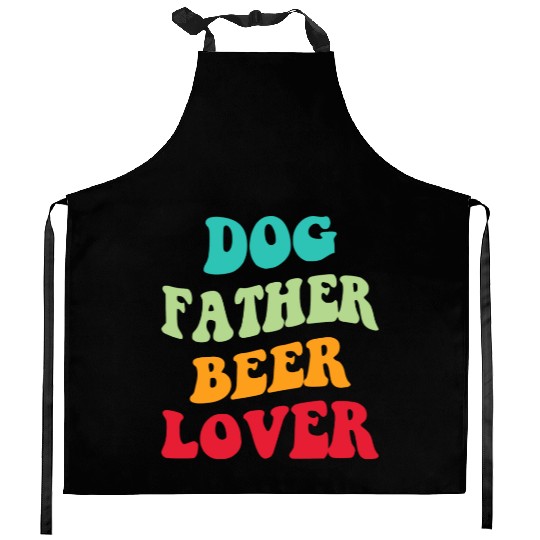 Dog Father Beer Lover Iii Kitchen Aprons