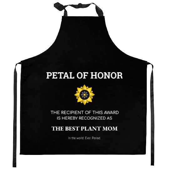Plant Mom Petal Of Honor Funny Plant Lover Kitchen Aprons
