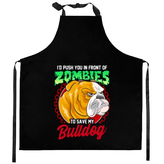 Save My Bulldog Dog From Zombies Kitchen Aprons