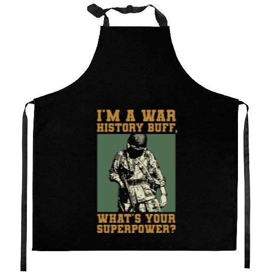 War History Buff - WW2 Enthusiast Kitchen Aprons