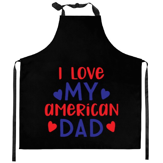 I Love My American Dad boy nature Kitchen Aprons