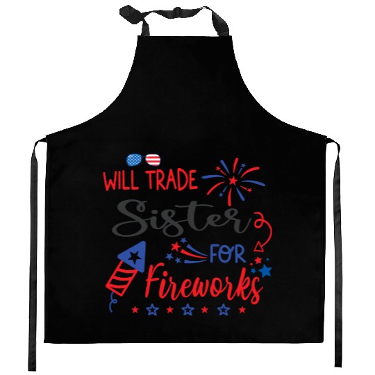 Trade Sister For Fireworks Funny Boys 4th Of July Kitchen Aprons