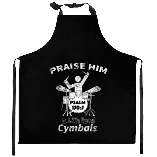 Praise Him Christian Worship Drummer Kitchen Aprons