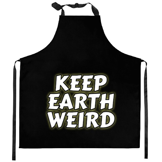 DESIGNKeep Earth Weird solid white humor Copy Kitchen Aprons