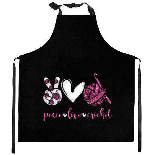 Peace Love Crochet Crocheting Kitchen Aprons
