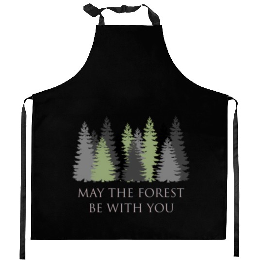 May The Forest Be With You Kitchen Aprons