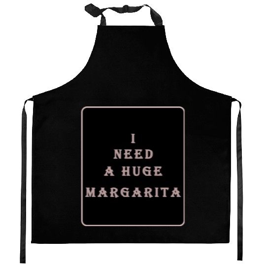 i need a huge margarita vintage nature nature Kitchen Aprons