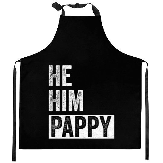 Pappy Lover Valentine Quote Funny He Him Pappy Kitchen Aprons