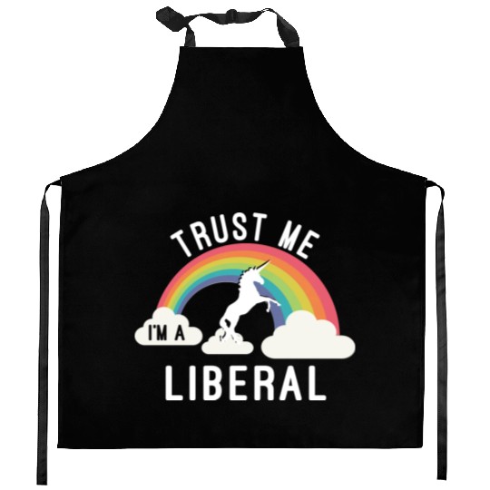 Trust Me I m A Liberal Kitchen Aprons