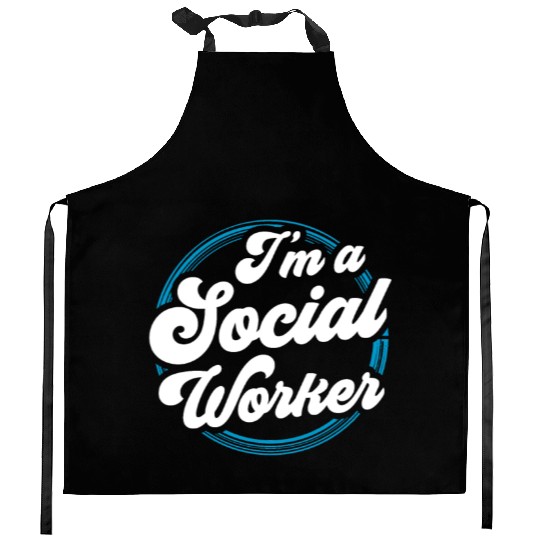 I'm A Social Worker Job Work Graduation Kitchen Aprons