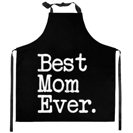 Best Mom Ever Mother'S Day Kitchen Aprons