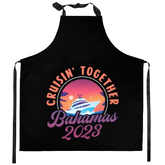 Cruisin Together Bahamas 2023 Kitchen Aprons