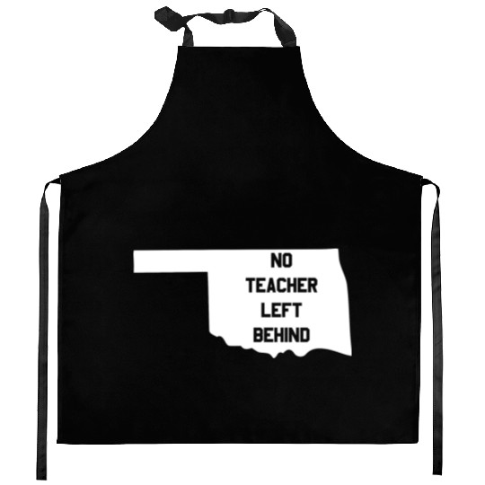 Oklahoma No Teacher Left Behind Protest Kitchen Aprons