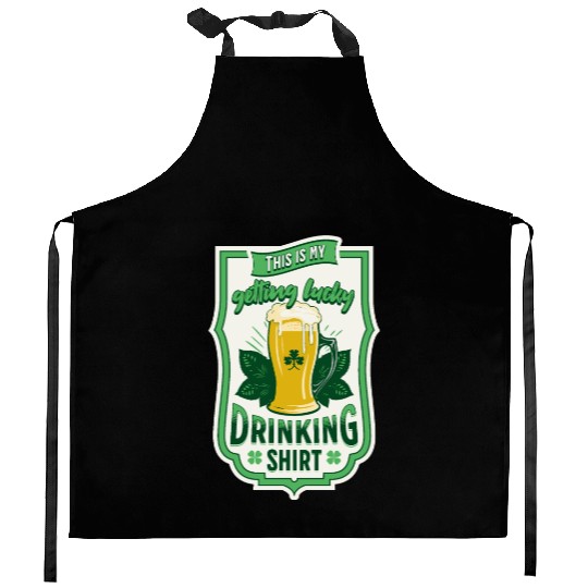 Getting lucky drinking Kitchen Aprons; St Pat's Day