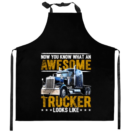 Awesome Trucker Big Rig Semi-Trailer Truck Driver Kitchen Aprons