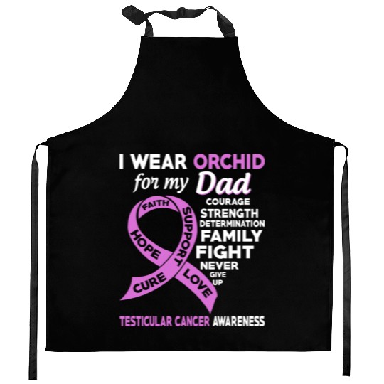 I Wear Orchid For My Dad Testicular Cancer Kitchen Aprons