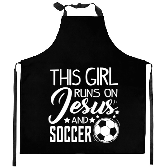 This Runs On Jesus And Soccer With Sayings Kitchen Aprons