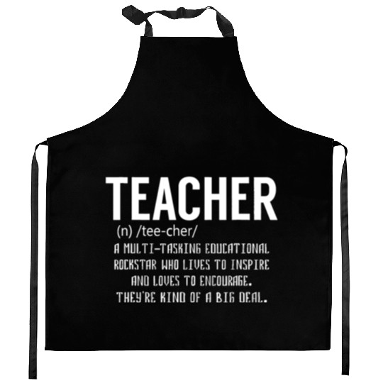 Teacher Definition - Teacher Appreciation Kitchen Aprons