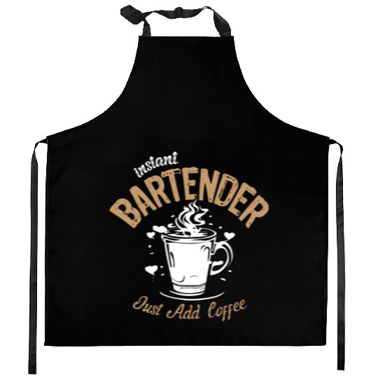Instant Bartender Just Add Coffee Kitchen Aprons