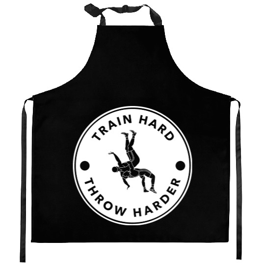 Judo train hard throw harder Kitchen Aprons