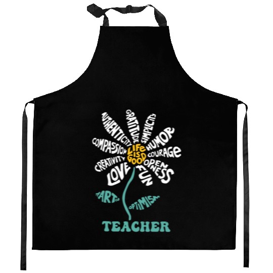 Life-is Good Teacher Humor Courage Openness Fun Lo Kitchen Aprons