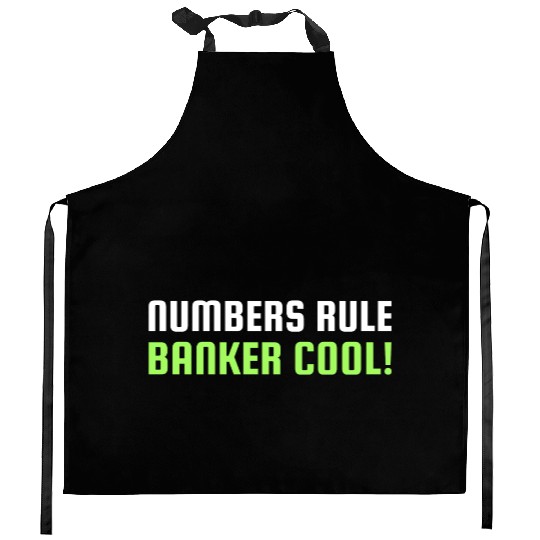 Numbers Rule Banker Cool Kitchen Aprons