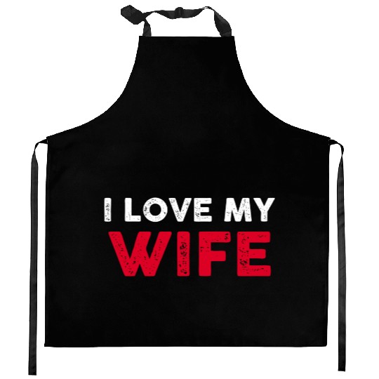 I Love My Wife Scale Placement Primary Tag Second Kitchen Aprons