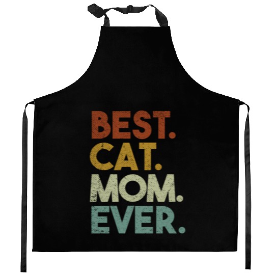 Best Cat Mom Ever Crazy Cat Lady Kitchen Aprons
