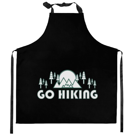 Take a Hike, Hiking Lover, Adventure, Nature. Kitchen Aprons