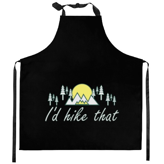 Take a Hike, Hiking Lover, Adventure, Nature. Kitchen Aprons