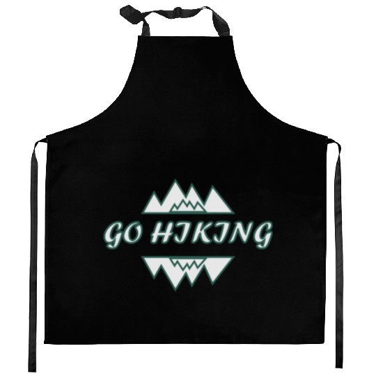 Take a Hike, Hiking Lover, Adventure, Nature. Kitchen Aprons