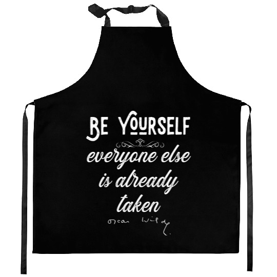 Be Yourself Oscar Wilde Kitchen Aprons