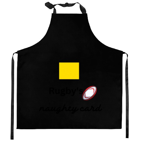 Rugby s naughty card, yellow card Kitchen Aprons