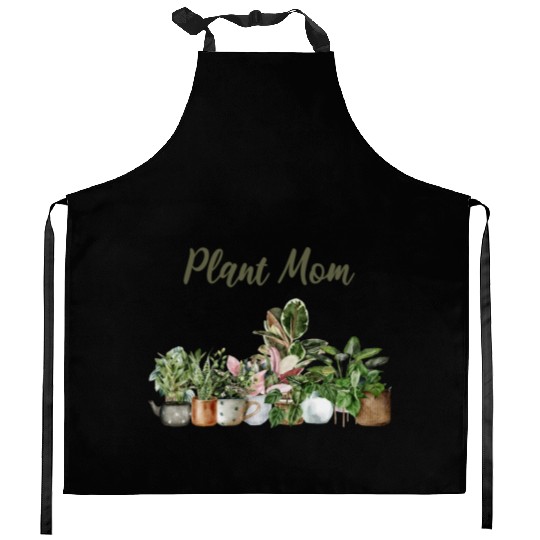 plant mom; pot plants; plants; green thumb; mom; Kitchen Aprons