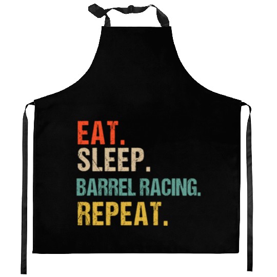 Funny Eat Sleep Barrel Racing Repeat Kitchen Aprons