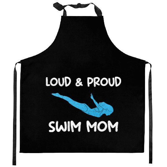 Loud & Proud Swim Mom Swim Coach Kitchen Aprons