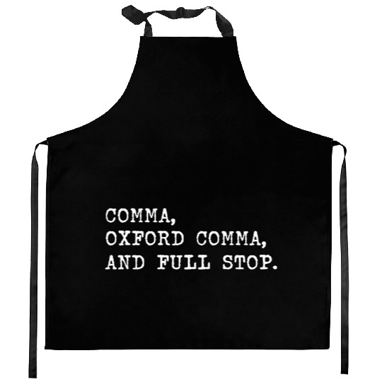 Oxford Comma For Grammar Students And Teachers Kitchen Aprons