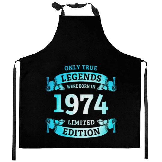 True Legends were born in 1974 50th Birthday Gift Kitchen Aprons