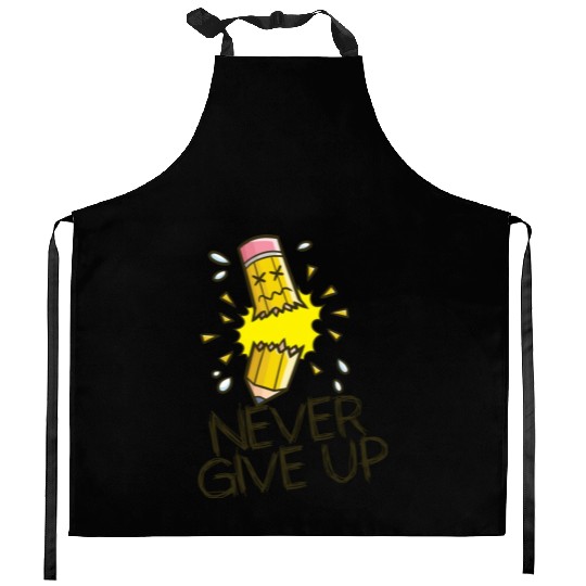 Never Give Up Pencil Kitchen Aprons
