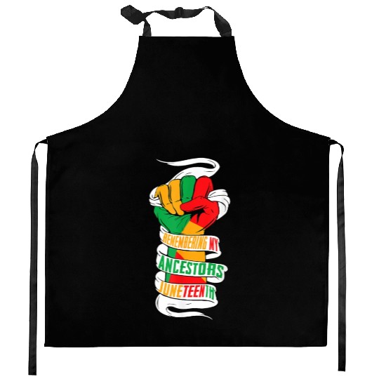 Remembering My Ancestors Juneteenth Black History Kitchen Aprons
