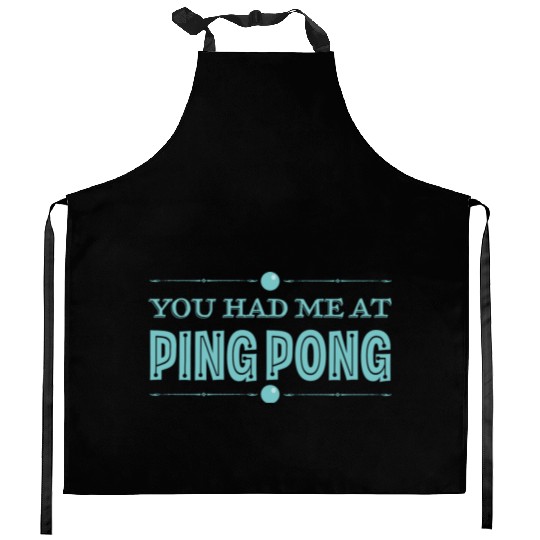Ping Pong Lover Funny Table Tennis Humor Kitchen Aprons