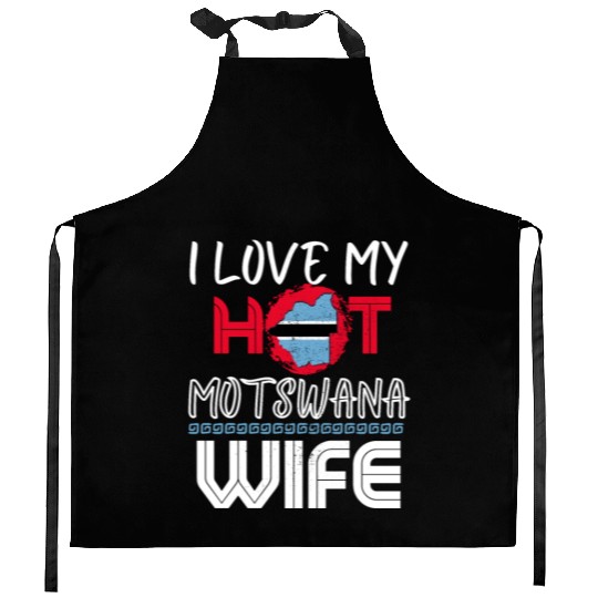 Funny I Love My Hot Motswana Wife Husband Kitchen Aprons