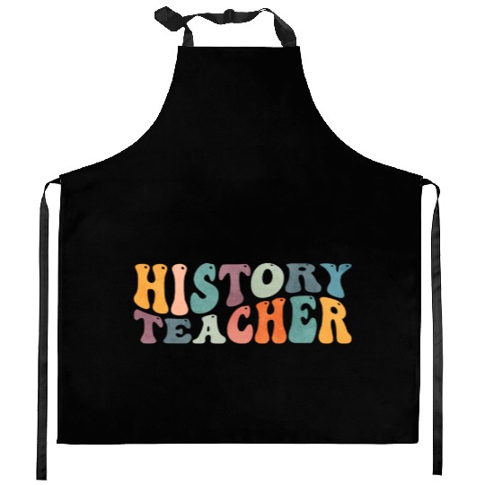 Groovy History Teacher Teaching Kitchen Aprons