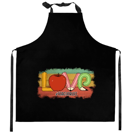 Love Teacher Life Kitchen Aprons