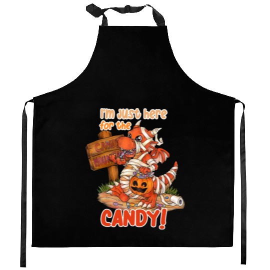 I'm Just Here For Candy Halloween Dragon Mummy Kitchen Aprons